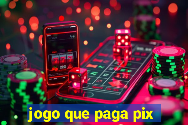 jogo que paga pix